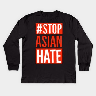 Stop Asian Hate Kids Long Sleeve T-Shirt